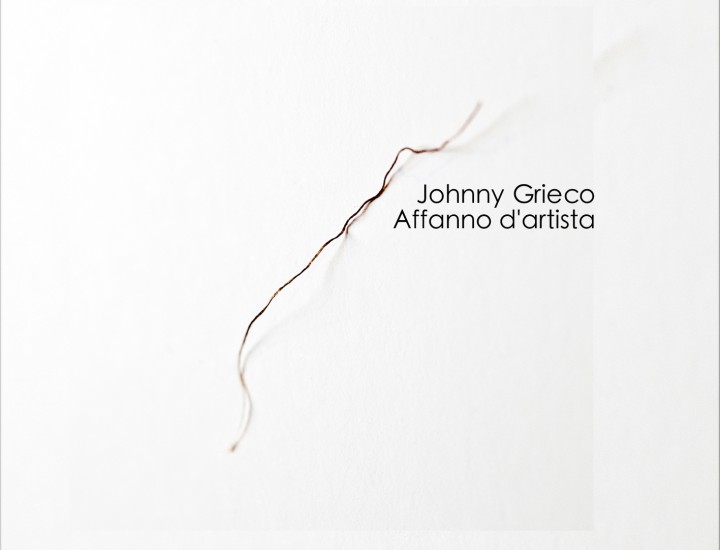 Affanno d’ artista  // Johnny Grieco